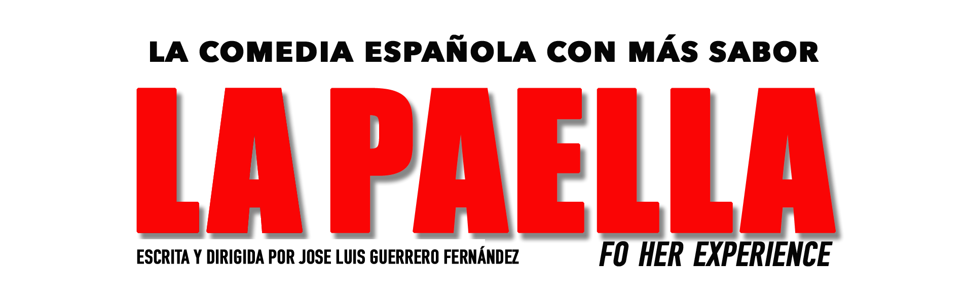 La Paella Experiencia Gastroteatral Saborearte Evento